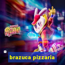 brazuca pizzaria